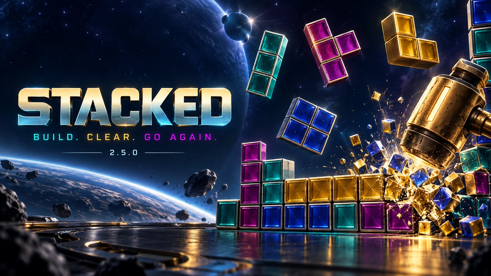 STACKED — Build. Clear. Go again. Play the game.